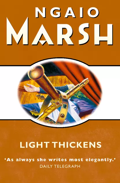 Обложка книги Light Thickens, Ngaio  Marsh