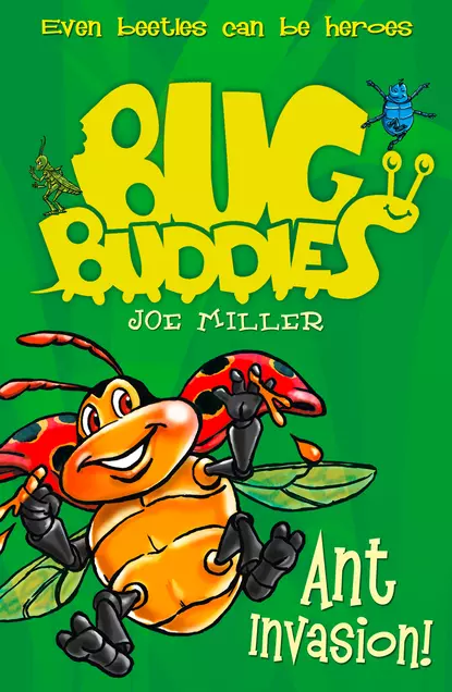 Обложка книги Ant Invasion, Joe  Miller