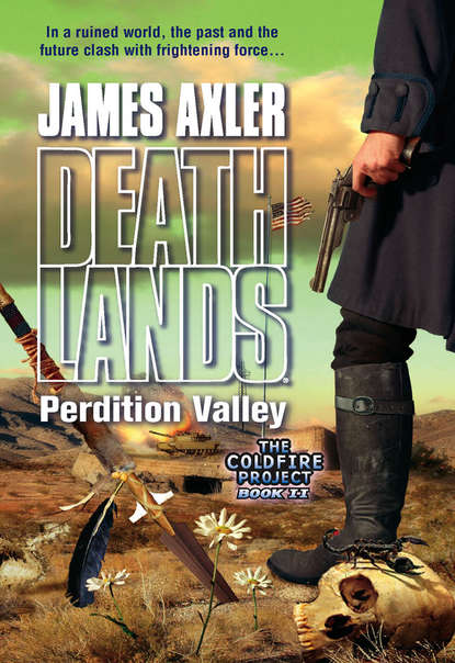 James Axler - Perdition Valley