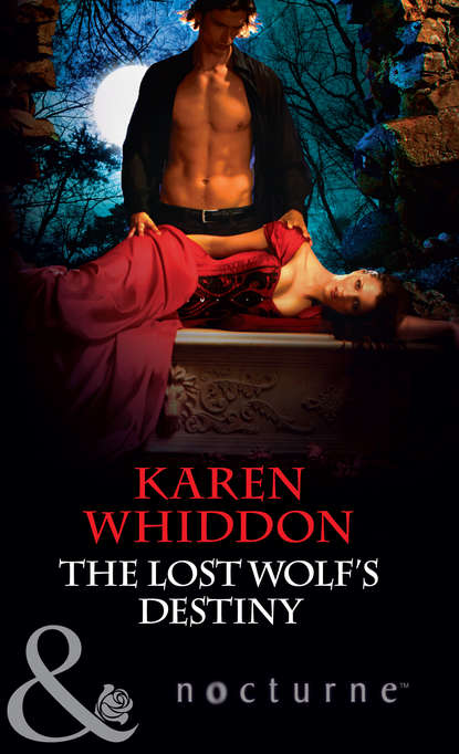 Karen  Whiddon - The Lost Wolf's Destiny