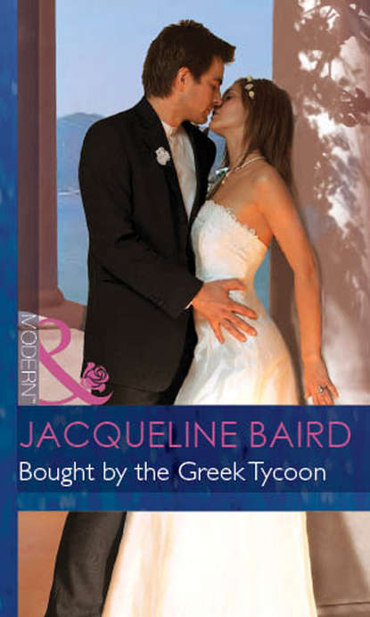 Bought By The Greek Tycoon (JACQUELINE  BAIRD). 