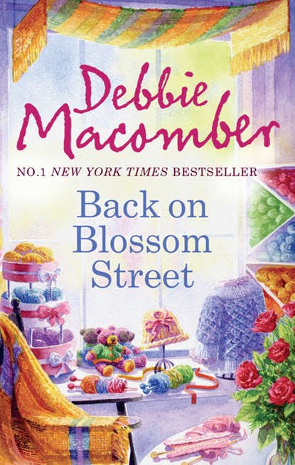 Debbie Macomber — Back on Blossom Street