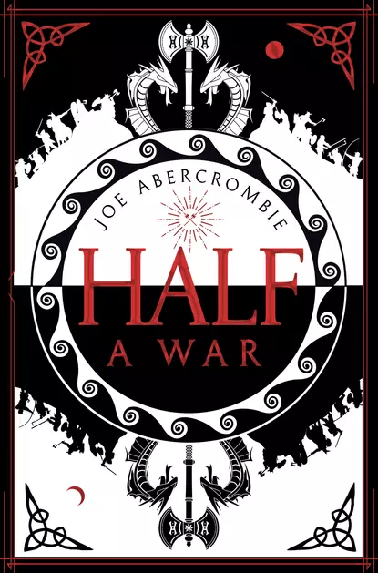 Обложка книги Half a War, Джо Аберкромби