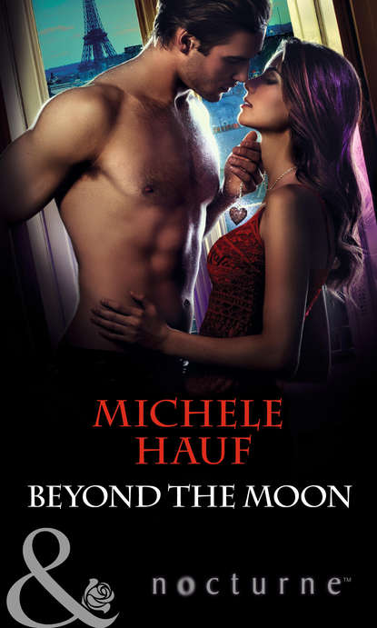 Michele  Hauf - Beyond the Moon