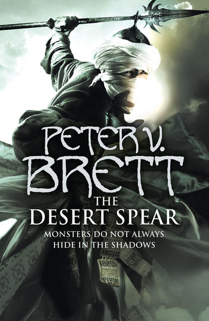 Peter Brett V. - The Desert Spear