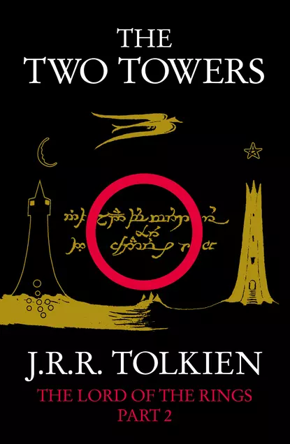 Обложка книги The Two Towers, Джон Рональд Руэл Толкин