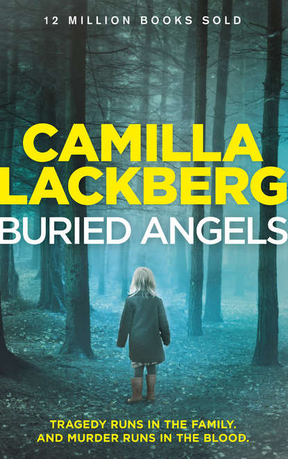 Камилла Лэкберг - Buried Angels