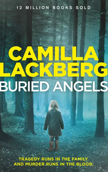 Обложка книги Buried Angels, Камилла Лэкберг