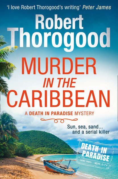Murder in the Caribbean - Роберт Торогуд