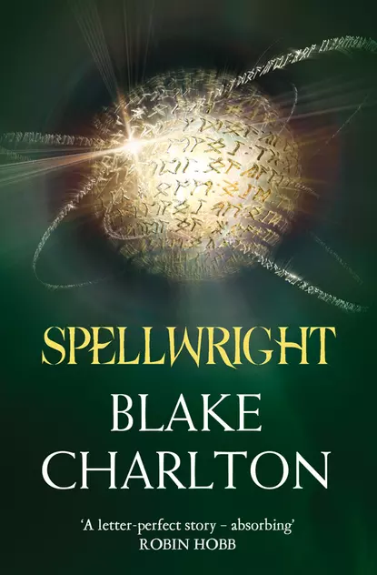 Обложка книги Spellwright, Blake  Charlton