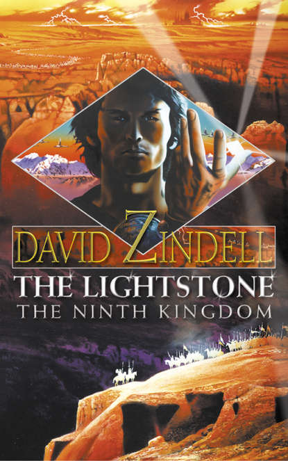 David Zindell - The Lightstone: The Ninth Kingdom: Part One