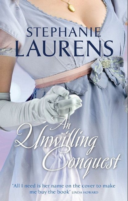 Stephanie  Laurens - An Unwilling Conquest