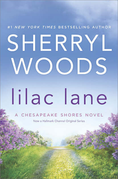 Sherryl  Woods - Lilac Lane
