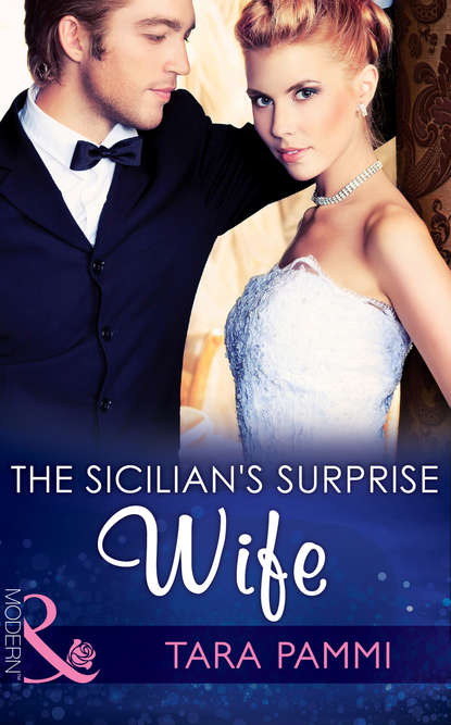 The Sicilian's Surprise Wife