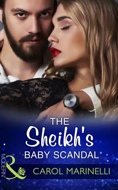 Обложка книги The Sheikh's Baby Scandal, Carol Marinelli