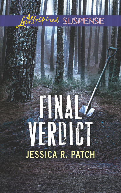 Final Verdict (Jessica Patch R.). 