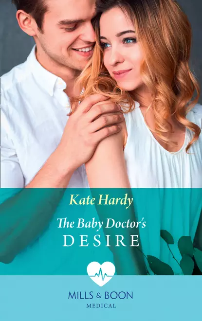 Обложка книги The Baby Doctor's Desire, Kate Hardy