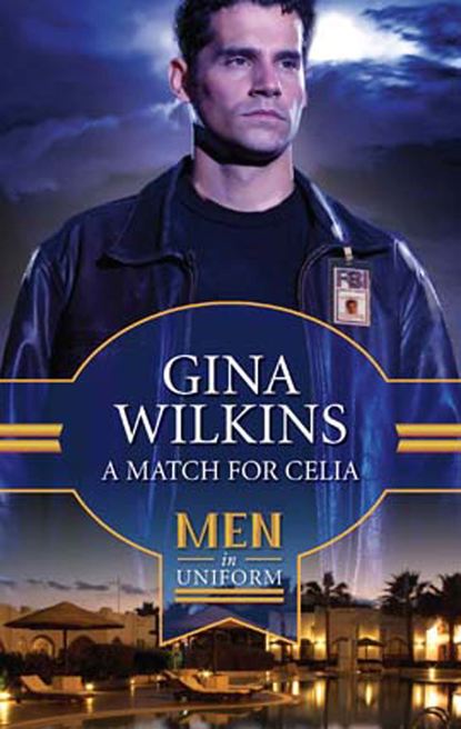 GINA  WILKINS - A Match for Celia