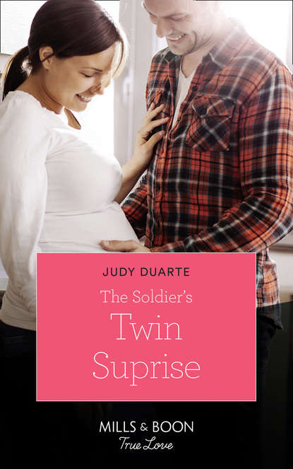Judy  Duarte - The Soldier's Twin Surprise