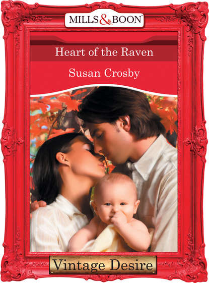 Susan Crosby - Heart of the Raven
