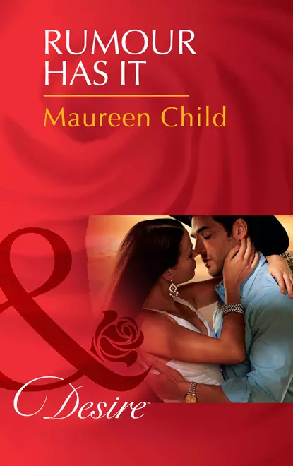 Обложка книги Rumour Has It, Maureen Child