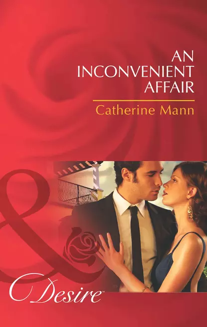 Обложка книги An Inconvenient Affair, Catherine Mann