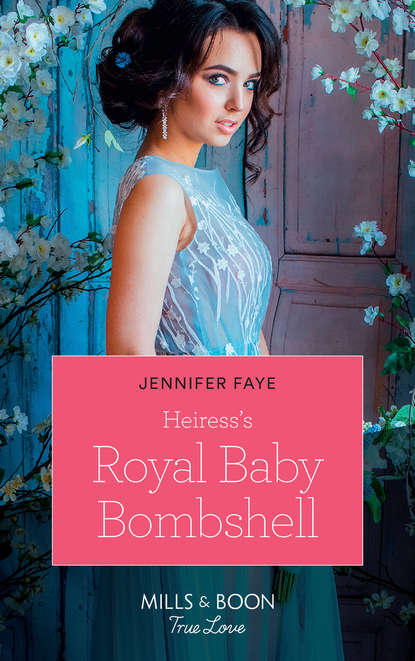Jennifer  Faye - Heiress's Royal Baby Bombshell