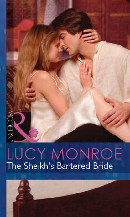 Lucy Monroe — The Sheikh's Bartered Bride