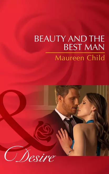 Обложка книги Beauty and the Best Man, Maureen Child