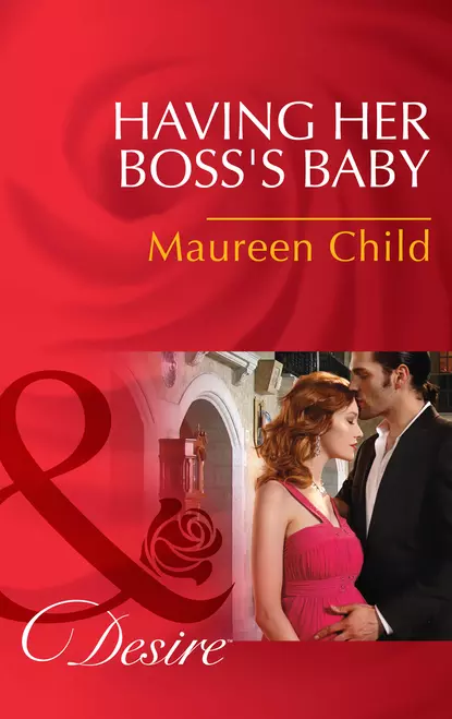 Обложка книги Having Her Boss's Baby, Maureen Child