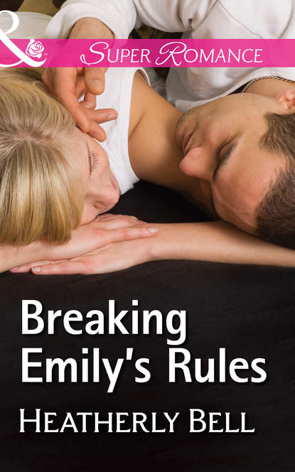 Breaking Emily s Rules