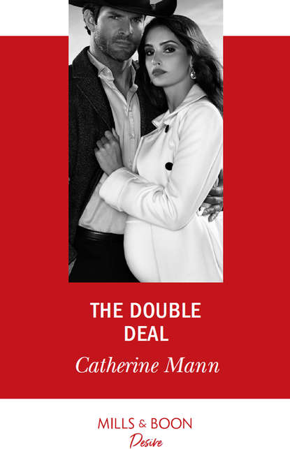 Catherine Mann — The Double Deal