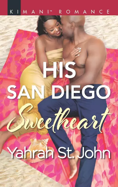 Обложка книги His San Diego Sweetheart, Yahrah John St.