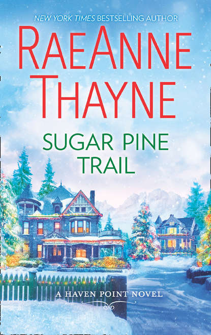 RaeAnne  Thayne - Sugar Pine Trail
