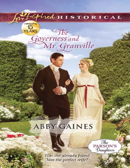 Обложка книги The Governess and Mr. Granville, Abby  Gaines