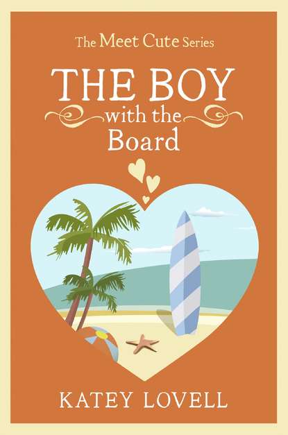 Katey  Lovell - The Boy with the Board: A Short Story