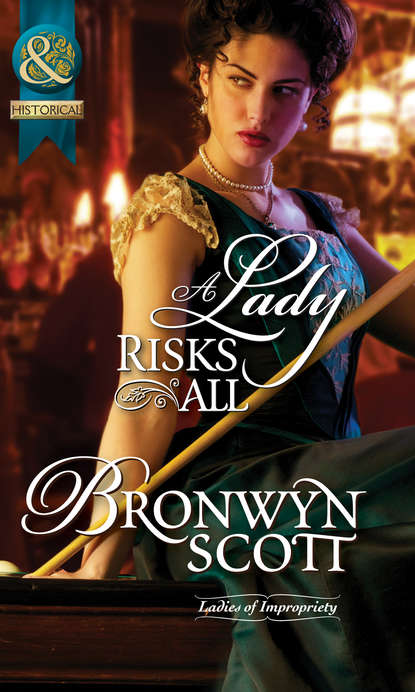 Bronwyn Scott — A Lady Risks All