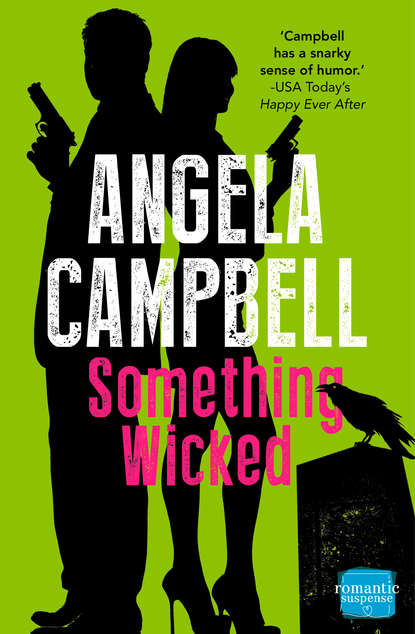 Something Wicked (Angela  Campbell). 