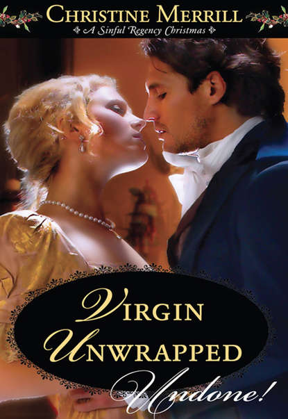 Virgin Unwrapped (Christine Merrill). 