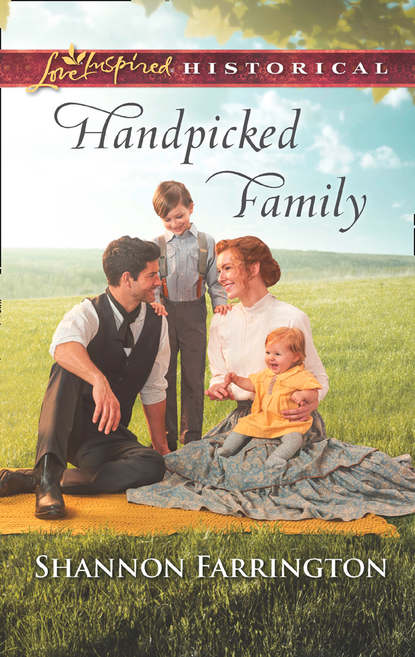 Handpicked Family (Shannon  Farrington). 