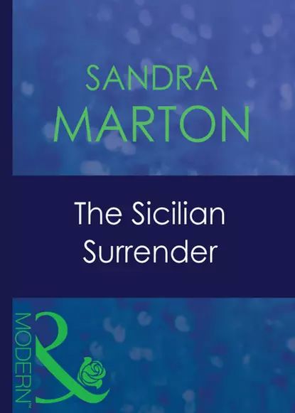 Обложка книги The Sicilian Surrender, Сандра Мартон