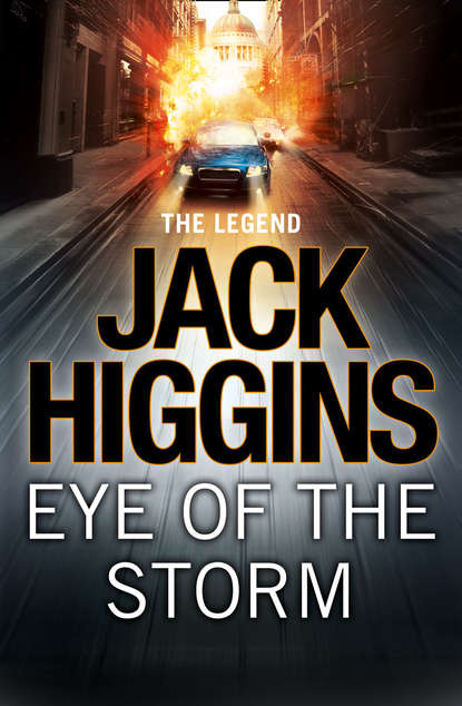 Jack  Higgins - Eye of the Storm