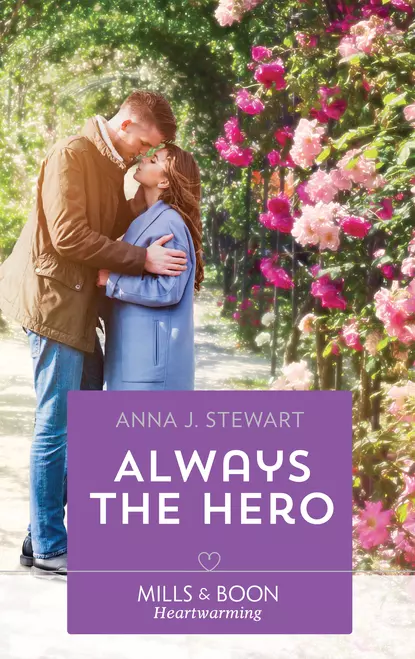 Обложка книги Always The Hero, Anna Stewart J.