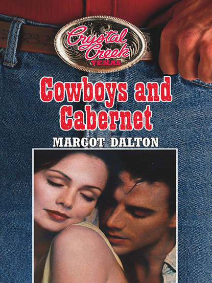 Margot  Dalton - Cowboys and Cabernet