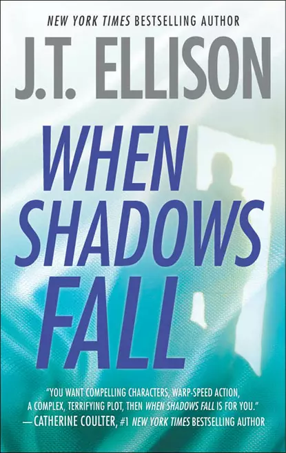 Обложка книги When Shadows Fall, J.T.  Ellison