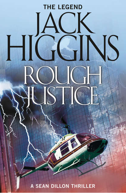 Jack  Higgins - Rough Justice