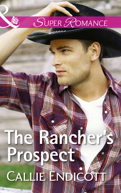 The Rancher s Prospect