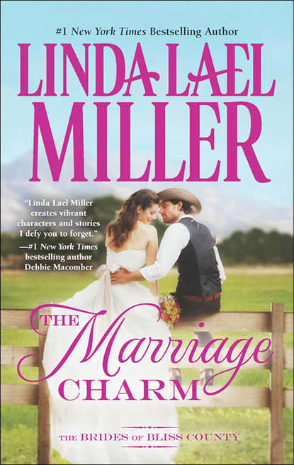 Linda Miller Lael - The Marriage Charm