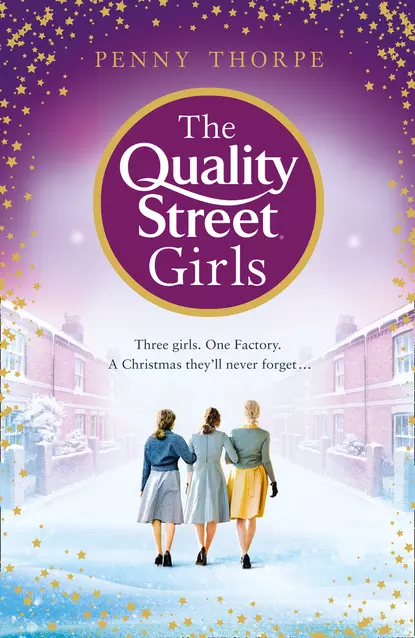 Обложка книги The Quality Street Girls, Penny Thorpe