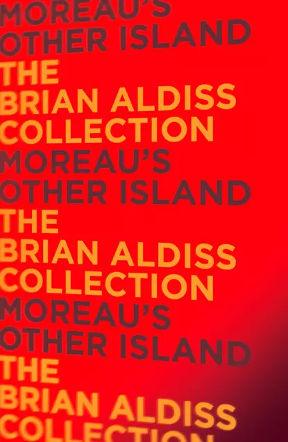 Обложка книги Moreau’s Other Island, Brian  Aldiss